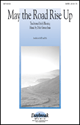 May the Road Rise up SATB choral sheet music cover